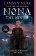 Nona the Ninth
