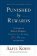 Punished by Rewards: Twenty-fifth Anniversary Edition