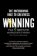 Winning: The Unforgiving Race to Greatness