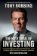 The Holy Grail of Investing: The World´s Greatest Investors Reveal Their Ultimate Strategi