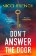 Don´t Answer the Door