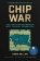 Chip War