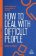 How to Deal with Difficult People