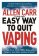 Allen Carr´s Easy Way to Quit Vaping