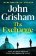 The Exchange: After The Firm - The biggest Grisham in over a decade