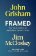 FRAMED: Astonishing True Stories of Wrongful Convictions