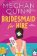 Bridesmaid for Hire: The hilarious and steamy new wedding-set romcom from the internationa