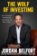 The Wolf of Investing: My Playbook for Making a Fortune on Wall Street