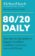 80/20 Daily