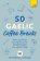 50 Gaelic Coffee Breaks