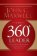 The 360 Degree Leader: Developing Your Influence from Anywhere in the Organization