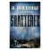 Shattered