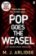 Pop Goes the Weasel