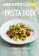 Jamie´s Food Tube: The Pasta Book