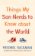 Things My Son Needs to Know About The World