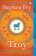 Troy: Our Greatest Story Retold