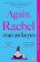 Again, Rachel: The No 1 Bestseller That Everyone Is Talking About