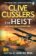 Clive Cussler´s The Heist