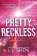 Pretty Reckless