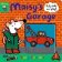 Maisy´s Garage: Pull, Slide and Play!