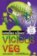 Vicious Veg - Horrible science