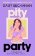 Pity Party: the hilarious and heartfelt novel you have to read this summer