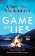 A Game of Lies: The twisty Sunday Times top 10 bestselling thriller