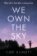 We Own the Sky