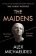The Maidens