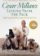 Lessons from the Pack : Ten Inspiring Ways Dogs Enrich Our Lives