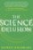 The Science Delusion