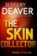 The Skin Collector