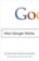 How Google Works