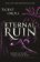 Immortal Dark Trilogy: Eternal Ruin