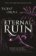Immortal Dark Trilogy: Eternal Ruin