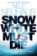 Snow White Must Die