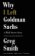 Why I Left Goldman Sachs