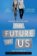 The Future of Us