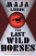 The Last Wild Horses