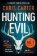 Hunting Evil
