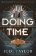 Doing Time: The Time Police 1