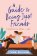A Guide to Being Just Friends: A perfect feel-good rom-com read!