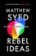 Rebel Ideas