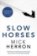 Slow Horses : Jackson Lamb Thriller 1
