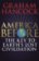 America Before: The Key to Earth´s Lost Civilization : A new investigation into the mysteries of the human past by the bestselling author of Fingerprints of the Gods and Magicians of the Gods