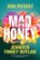 Mad Honey: The heart-pounding and heart-breaking number one international bestseller