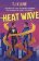 Heat Wave