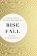 Rise and Fall : A History of the World in Ten Empires