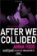 After We Collided (After 2)