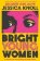 Bright Young Women
